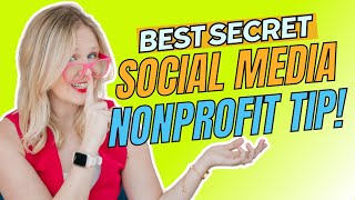 The #1 Social Media Strategy for Nonprofits in 2024