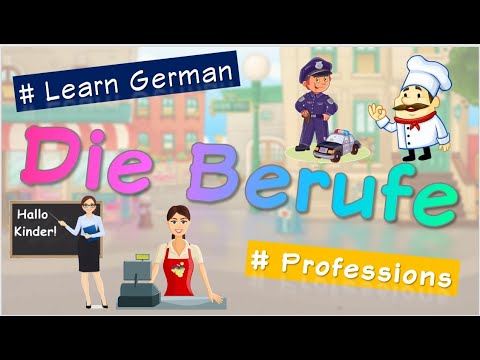 Learn Professions in German | Berufe lernen + TEST + PDF !! Lernvideo für Kinder !! Deutsch lernen !