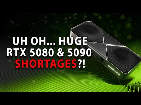 UH OH... Huge RTX 5080 & 5090 Shortages | 5070 Ti Launch Date