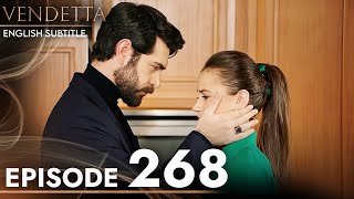 Vendetta - Episode 268 English Subtitled | Kan Cicekleri