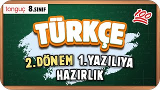 8.Sınıf Türkçe 2.Dönem 1.Yazılıya Hazırlık 📑 #2025