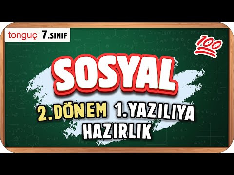 7.Sınıf Sosyal 2.Dönem 1.Yazılıya Hazırlık 📑 #2025