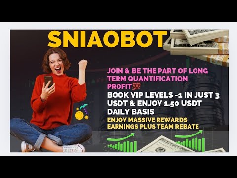 || SNIAOBOT Finally Launched 💥|| Payout Proof and Review || Details Information 💯||