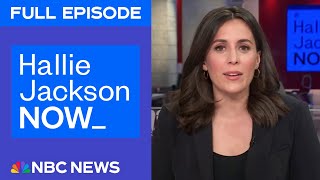 Hallie Jackson NOW - Feb. 25 | NBC News NOW