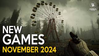 NEW GAMES coming in NOVEMBER 2024 with Crazy NEXT GEN Graphics