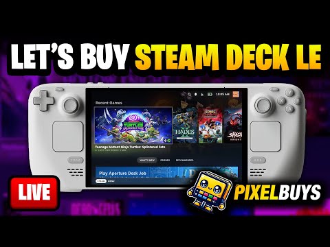 Steam Deck Limited Edition WHITE Preorder LIVE STREAM! LETS PREORDER!