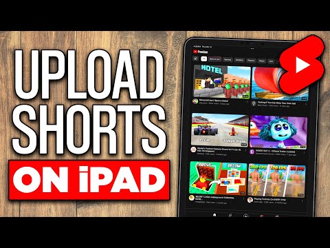 How to Upload YouTube Shorts on iPad (2025) - Full Guide