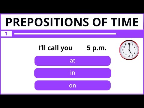 Prepositions of Time Test – Test Your Skills: Prepositions of Time Made Easy! – English Grammar Test