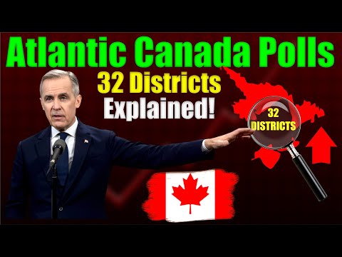 Atlantic Canada’s 32 Districts: Can Conservatives Flip Key Seats? | Today's Blueprint News