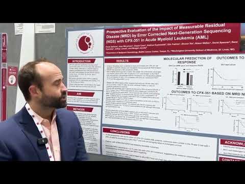 ASH 2024: David Sallman, MD on MRD Evaluation via NGS with CPX-351 in Acute Myeloid Leukemia