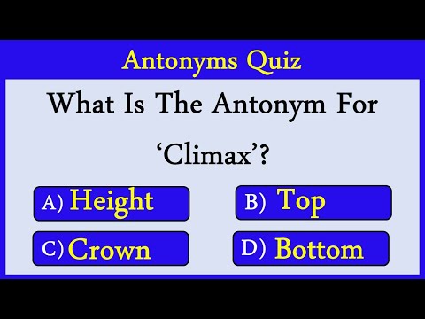 Antonyms Quiz 23: Can You Score 10/10?