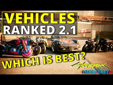 All New Vehicles Ranked Worst to Best in Cyberpunk 2077 (2.1)