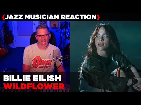 Jazz Musician REACTS | Billie Eilish "Wildflower" | MUSIC SHED EP417