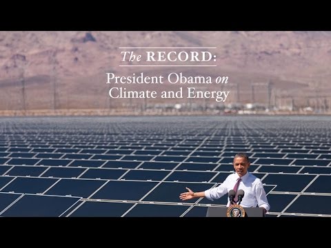 The Record: President Obama on Climate and Energy