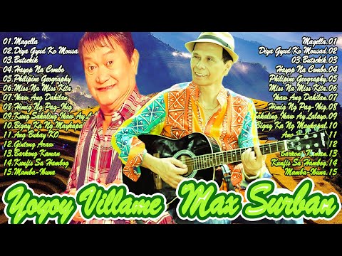 Max Surban VS Yoyoy Villame Songs Nonstop Songs 🎶 Nonstop Visayan Songs Of All Time #opmtagalog