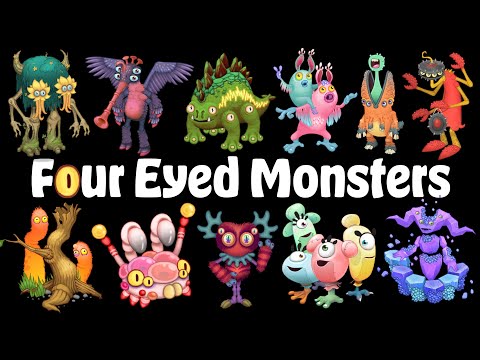 ALL Four Eyed Monsters - My Singing Monster | MSM (Songs and Animations)