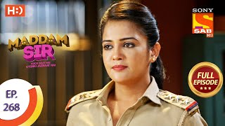 Madam Sir - Ep 268 - Full Episode - 5th August, 2021