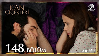 Kan Çiçekleri 148. Bölüm