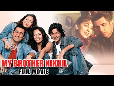 My Brother Nikhil Full Movie | Juhi Chawla | Sanjay Suri | Gautam Kapoor | Bollywood Hit Movie