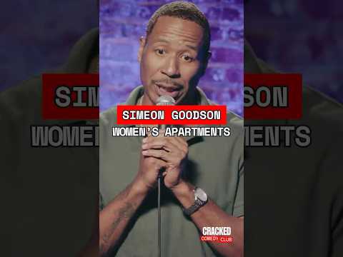 Women have worse apartments than men | Simeon Goodson | Stand Up Comedy