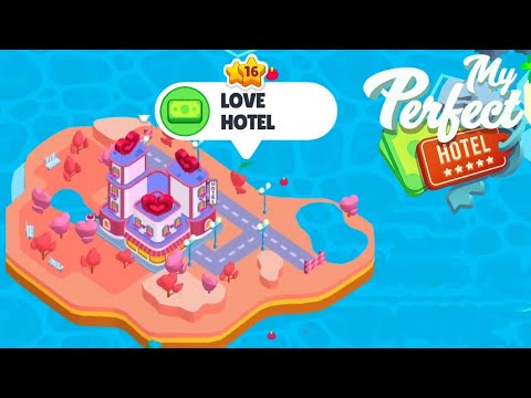 My Perfect Hotel - Love Hotel Prestige Level Up 16 Android Gameplay