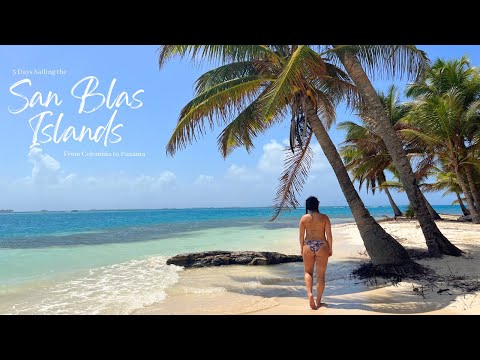 5 days Sailing the San Blas Islands (Guna Yala) from Colombia to Panama! A PARADISE! | Panama 2023