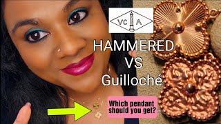 Van Cleef&Arpels| Which pendant should you buy?| Guilloché or Hammered?|Comparison|Modshots|Alhambra