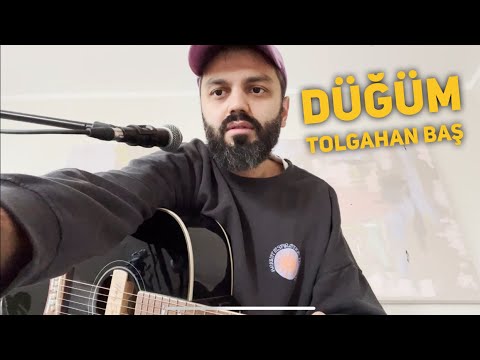 Tolgahan Baş - Düğüm (Akustik Canlı Performans)