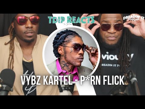 Vybz Kartel & Ishawna - "P*rn Flick" | Reaction