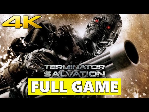 Terminator Salvation Full Walkthrough Gameplay - No Commentary 4K (PC Longplay)