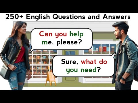 250+ English Questions and Answers | English Speaking Practice | Learn English