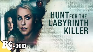 Hunting A Serial Killer On The Run | Full Crime Mystery Thriller Movie | Hunt For Labrinyth Killer