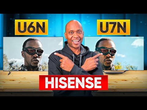 Hisense U6N VS U7N The 2024 Mini-LED Showdown You Won't Regret (HDR)