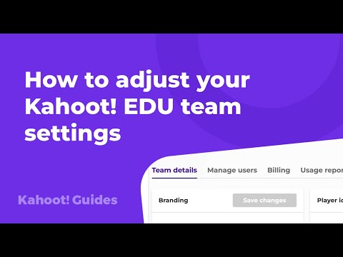 How to adjust your Kahoot! EDU team settings