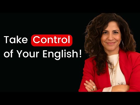 The English You Want vs. The English You Have – How to Close the Gap!