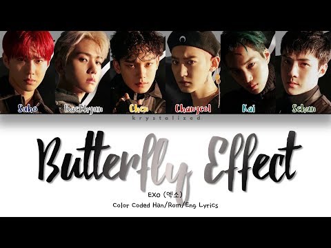 EXO (엑소) - Butterfly Effect (나비효과) [Color Coded HAN|ROM|ENG Lyrics]