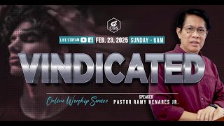 Vindicated | Simbahay Online Worship | February 23, 2025