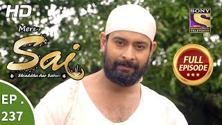 Mere Sai - Ep 237 - Full Episode - 21st August, 2018