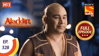 Aladdin - Ep 328 - Full Episode - 18th November, 2019