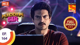 Maddam Sir - Ep 164 - Full Episode - 26th January, 2021