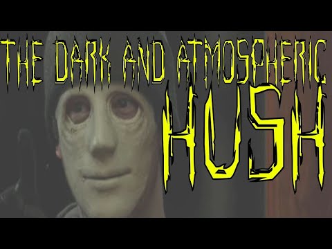 THE DARK AND ATMOSPHERIC HUSH