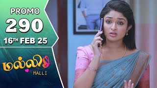 Malli Serial | Episode 290 Promo | 16th Feb 25 | Nikitha | Vijay | Saregama TV Shows Tamil