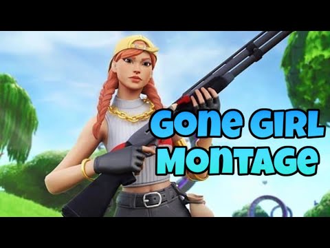 Gone Girl💕 - Fortnite Montage (with Edit Much)