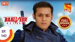 Baalveer Returns - Ep 142 - Full Episode - 25th March 2020