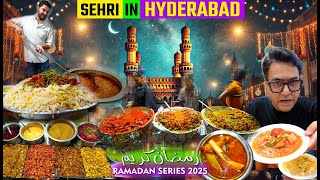 Sehri In Hyderabad | Hotel Nayab Hyderabad | Globalecentre Ramadan 2025 | Hyderabadi Sehri Dishes