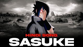 Sasuke Hindi Song - Kabil by Saket Giri | Hindi Anime Rap | Naruto AMV | Prod. By Cadence