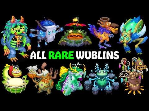 All Rare Wublins in My Singing Monsters (Songs&Animations)