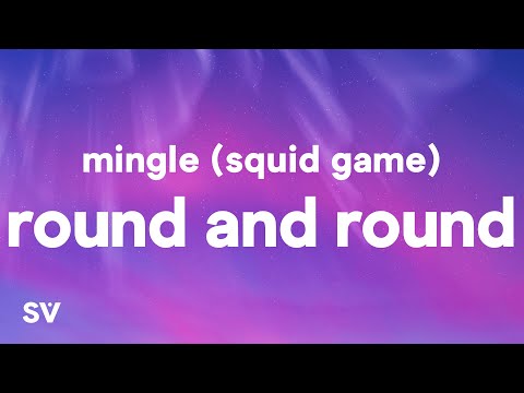 Mingle Game Song - Round and Round (Lyrics) | Squid Game: Season 2