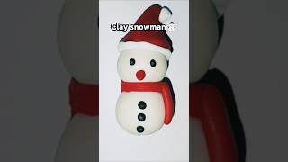 #snowman#christmas#christmassong#music#merrychristmas#trending#youtubeshorts|clay videos|claysnowman