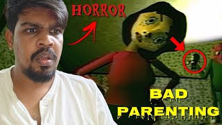 Bad Parenting Horror Game || Nikhil || Survey No.301 || @301Diaries